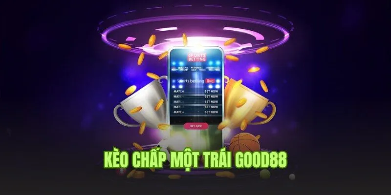 Hướng Dẫn Đọc Kèo Chấp Một Trái Chuẩn 100% Tại Good88 4 Chuyên gia Good88 chia sẻ thông tin thú vị về kèo chấp một trái